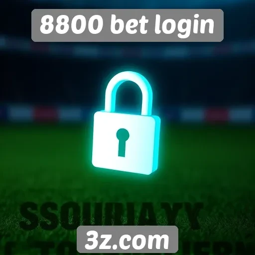 Segurança do site 8800 bet login é reforçada
